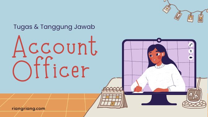 tugas account officer
