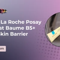 Review La Roche Posay Cicaplast Baume B5+